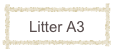 Litter A3