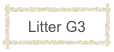 Litter G3
